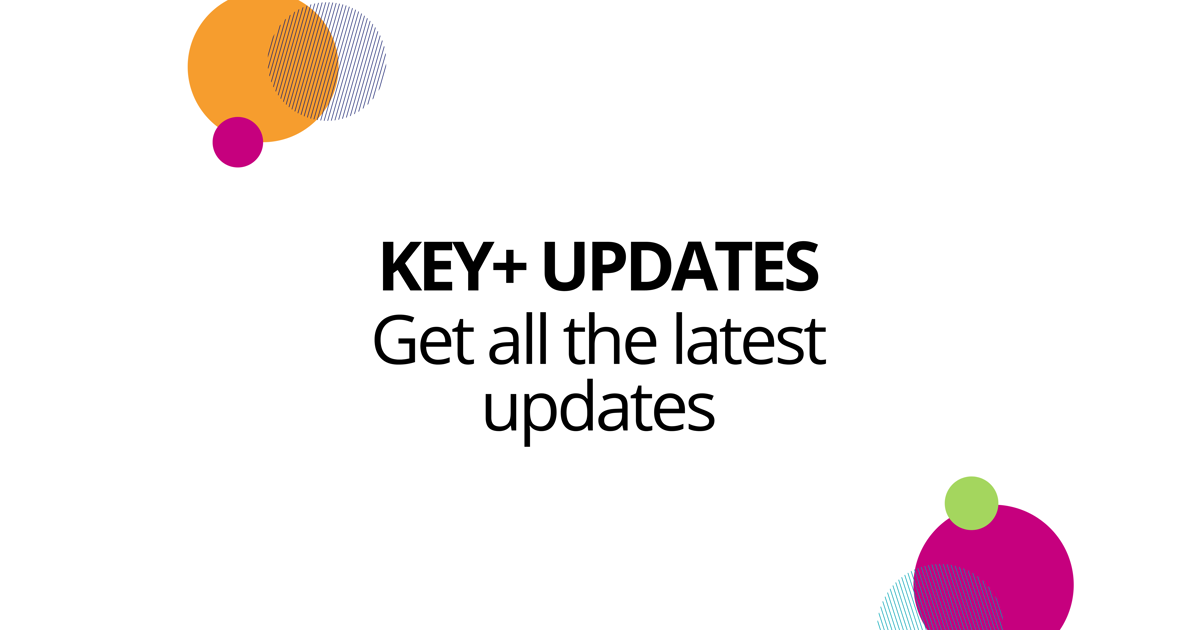 KEY+ Updates | The Key